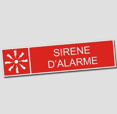 Signalétique Incendie - Plaque Sirène Alarme 